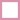 White Sash / Pink Edge