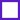 White Sash / Purple Edge